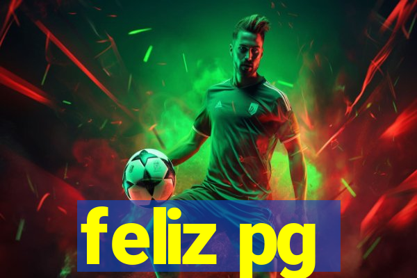 feliz pg